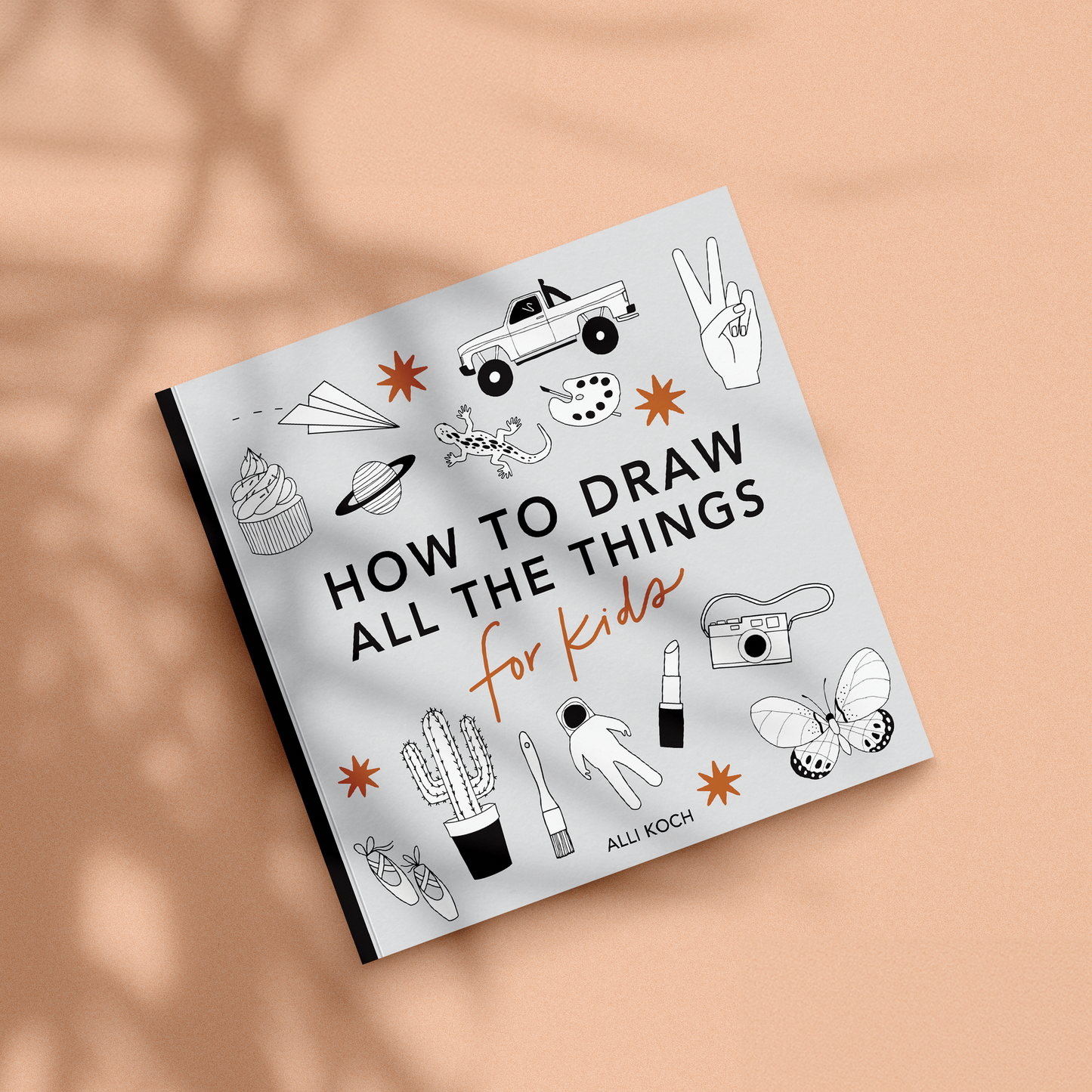 All the Things: How to Draw Books for Kids (Travel Size)