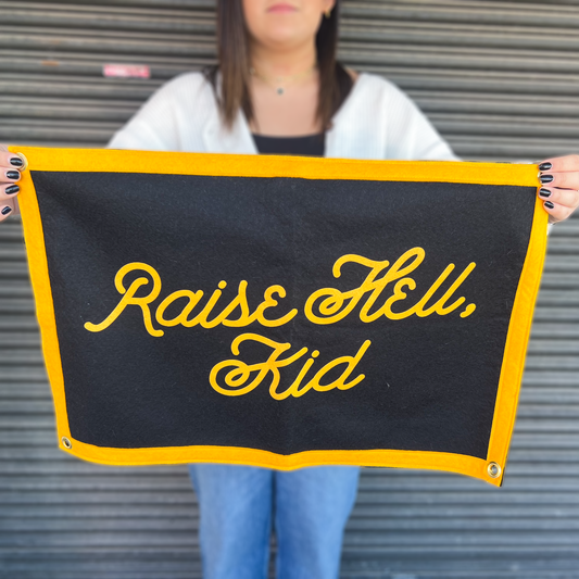Raise Hell Kid Camp Flag by Oxford Pennant Company